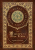 The Mystery of the Blue Train (Royal Collector's Edition) (Case Laminate Hardcover with Jacket)