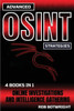 Advanced OSINT Strategies : Online Investigations And Intelligence Gathering