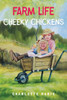Farm Life - Cheeky Chickens
