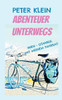 Abenteuer unterwegs : mit dem Fahrrad von Wien nach Istanbul