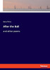 After The Ball: And Other Poems
