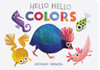 Hello Hello Colors