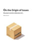 On the Origin of Issues: Why Projects (and Other Collaborations) Fail...