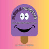 Purple Popsicles (And Other Preposterous Poems)