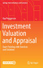 Investment Valuation And Appraisal: Exam Training With Exercises And Solutions (Springer Texts In Business And Economics)