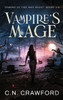 Vampires Mage : Books 5-8