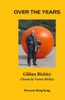 Over the Years : Selected Collected Poems 1972-2015