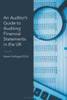 An Auditor’s Guide to Auditing Financial Statements in the UK