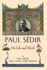 Paul Sédir : His Life and Work