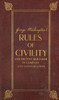 George Washington's Rules of Civility and Decent Behavior