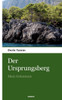 Der Ursprungsberg : Mein Geheimnis