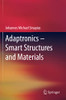 Adaptronics  Smart Structures And Materials