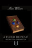 A Fleur De Peau : Destruction - Résurrection