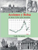 Acciones Y Bolsa: El Único Libro Que Necesitas (Spanish Edition)