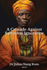 A Crusade Against Salvation Ignorance