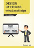 Design Patterns Using JavaScript
