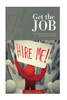 Get the Job : Fifty Commonly Asked Interview Questions and Answers