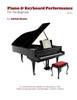 Piano & Keyboard Performance for the Beginner