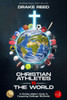 Christian Athletes Vs The World, Vol.1 : A Christian Athlete's Guide to Conquering Challenges Worldwide (What to Know Before You Go)