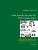 Collection of Exercises for PLC Programming : 100 programming exercises from beginner to expert level