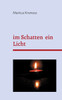 im Schatten ein Licht