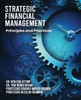 Strategic Financial Management : Principles and Practices