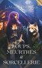 Loups, Meurtres & Sorcellerie