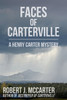 Faces of Carterville : A Henry Carter Mystery