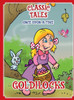 Classic Tales Once Upon a Time Goldilocks