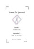 Nosce Te Ipsum I, Book I, Episode 1 : The U.S.H.R.