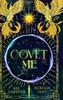 Covet Me : Discreet Hardback: Discreet Paperback
