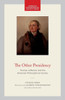 The Other Presidency : Thomas Jefferson and the American Philosophical Society