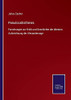 Pseudocallisthenes: Forschungen Zur Kritik Und Geschichte Der Ältesten Aufzeichnung Der Alexandersage (German Edition) (Paperback)