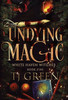 Undying Magic : Paranormal Witch Mysteries