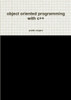Object Oriented Programming with C++