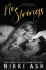 No Strings : A Grumpy Single Dad Meets Sunshine Romance