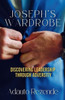 Joseph's Wardrobe : Resilience in the Face of Adversity - A Story of Triumph
