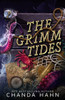 The Grimm Tides : The Grimm Society 2