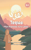Taqwa: Mein Kompass fürs Leben : Eine Sammlung von Gedichten und Kurzgeschichten für Kinder ab 6 Jahren