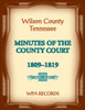 Wilson County, Tennessee Minutes of the County Court, 1809-1819