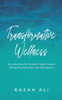 Transformative Wellness