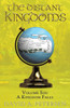 The Distant Kingdoms Volume Six : A Kingdom Falls