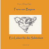 Bayros - Ein Leben Für Die Schönheit (German Edition)