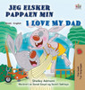 I Love My Dad (Norwegian English Bilingual Children's Book)
