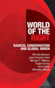 World of the Right : Radical Conservatism and Global Order