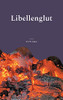 Libellenglut: Kriminalroman (German Edition)