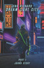 Dream Light City : Part 1 John's Story