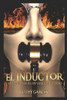 El Inductor : La venganza es un viaje sin retorno