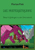 Die Mysterietruppe: Band 4: Gefangen In Der Drachenwelt (German Edition)
