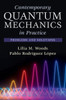 Contemporary Quantum Mechanics in Practice : Problems and Solutions